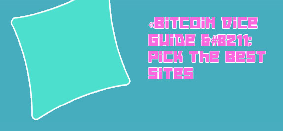 Bitcoin dice winning strategy